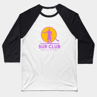 Stand Up Paddling Club Member Shirt Baseball T-Shirt